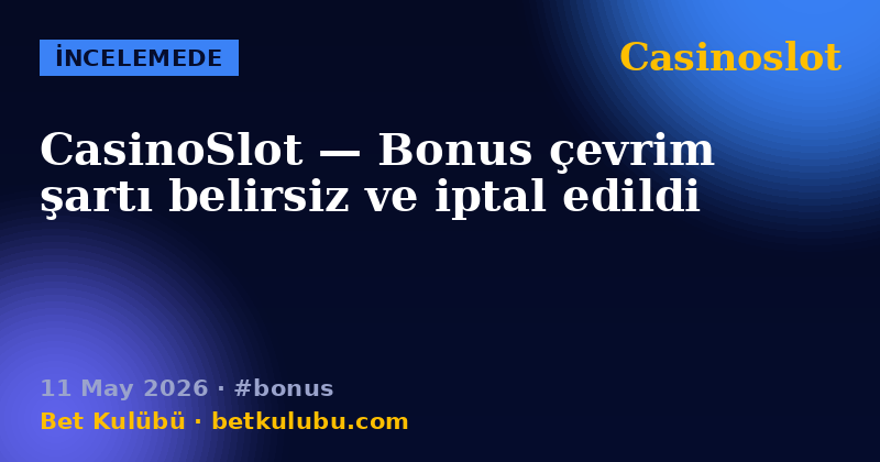Casinoslot — 11 May 2026