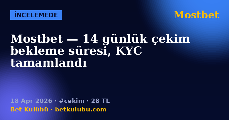 Mostbet — 18 Apr 2026