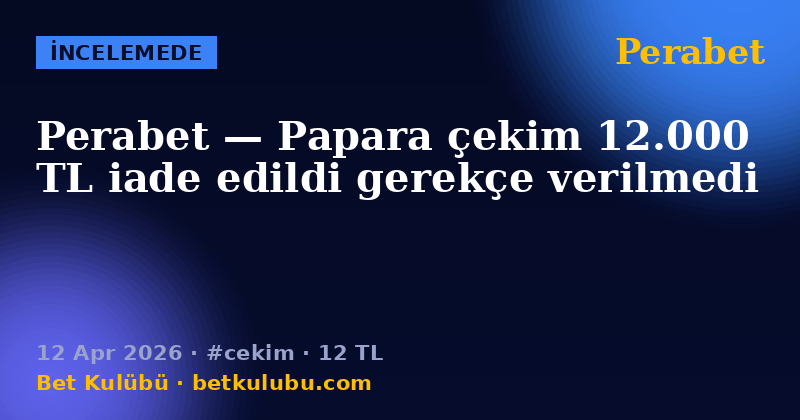 Perabet — 12 Apr 2026