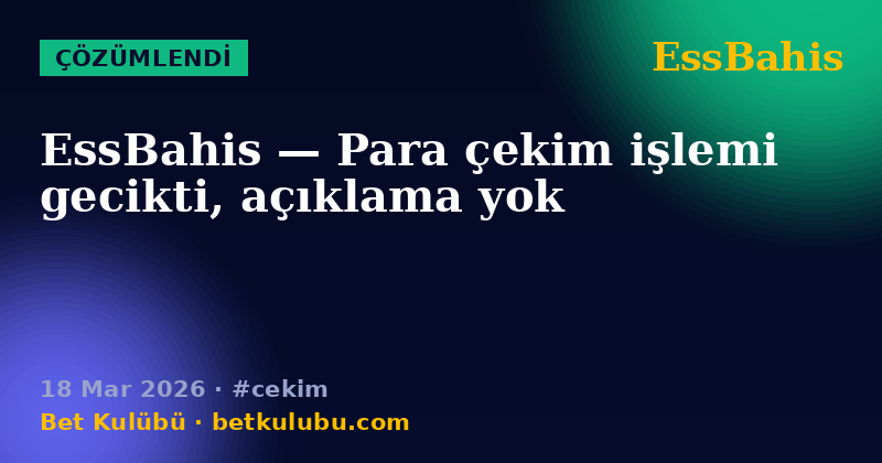 EssBahis — 18 Mar 2026