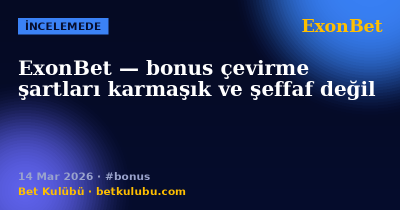 ExonBet — 14 Mar 2026