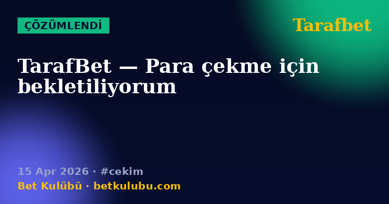 Tarafbet — 15 Apr 2026