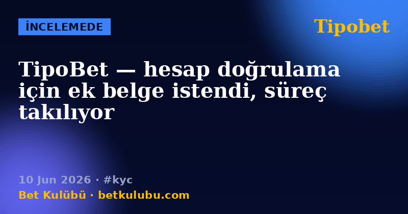 Tipobet — 10 Jun 2026