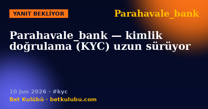 Parahavale_bank — 10 Jun 2026