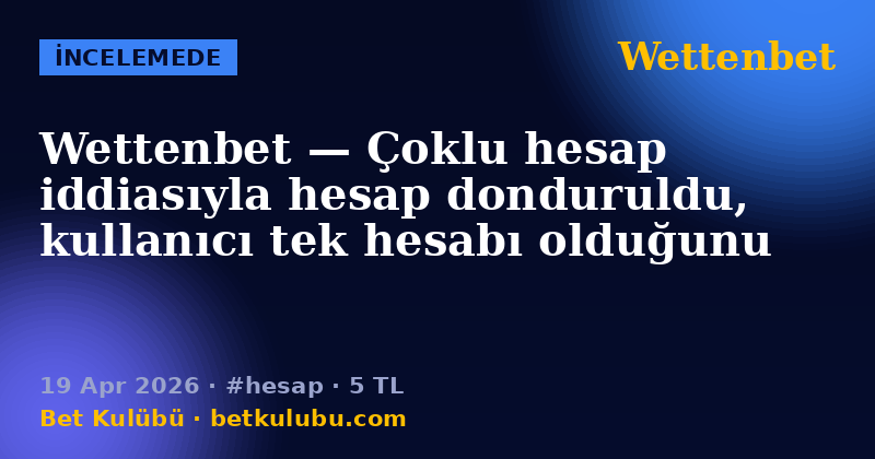 Wettenbet — 19 Apr 2026