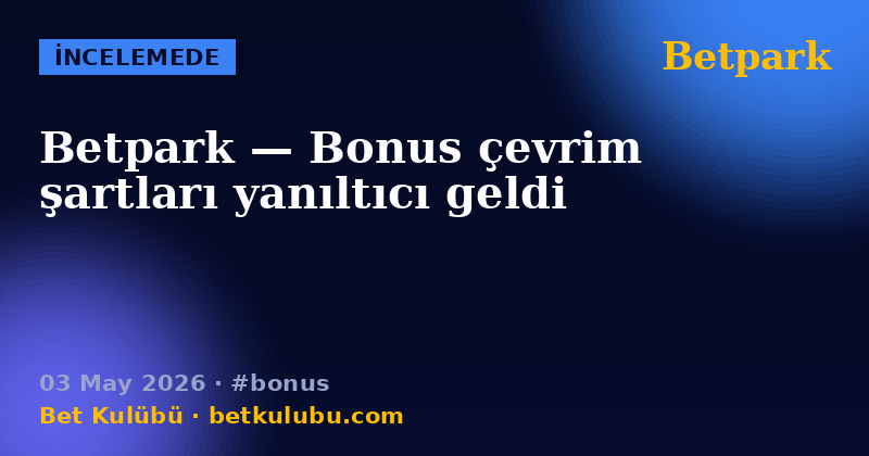 Betpark — 03 May 2026