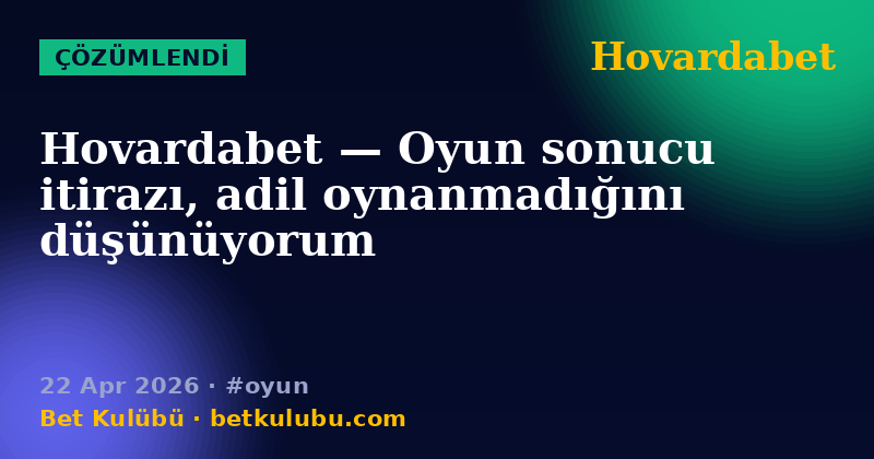 Hovardabet — 22 Apr 2026