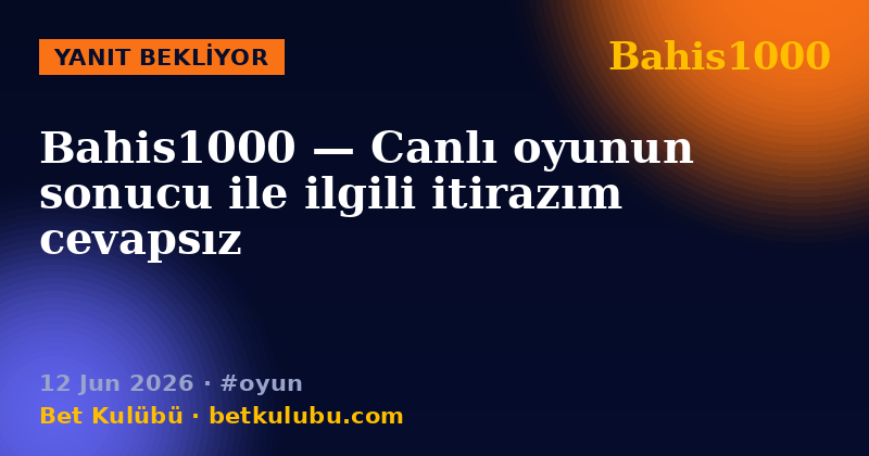 Bahis1000 — 12 Jun 2026