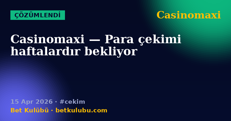 Casinomaxi — 15 Apr 2026