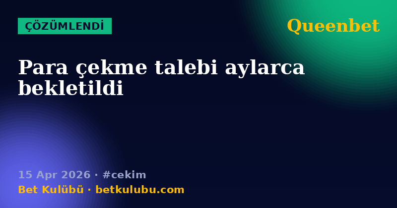 Queenbet — 15 Apr 2026