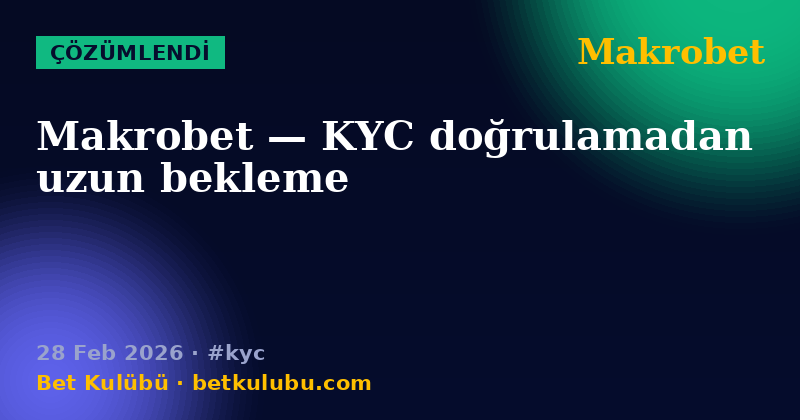 Makrobet — 28 Feb 2026