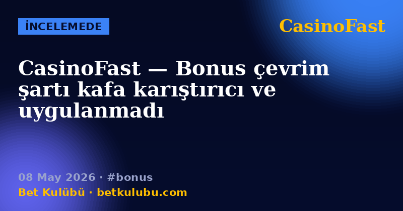 CasinoFast — 08 May 2026