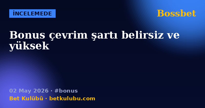 Bossbet — 02 May 2026