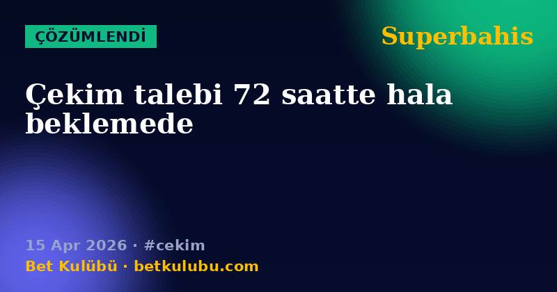 Superbahis — 15 Apr 2026