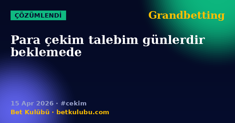 Grandbetting — 15 Apr 2026