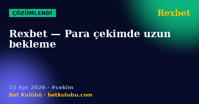 Rexbet — 15 Apr 2026