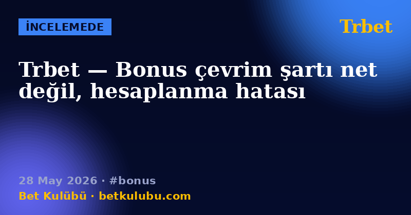 Trbet — 28 May 2026