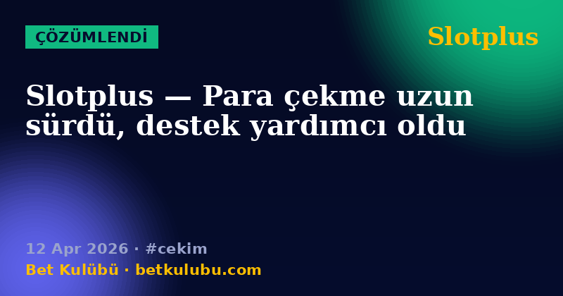 Slotplus — 12 Apr 2026