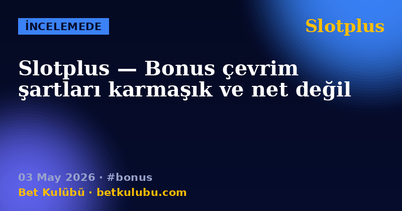 Slotplus — 03 May 2026