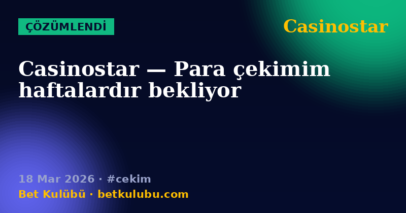 Casinostar — 18 Mar 2026