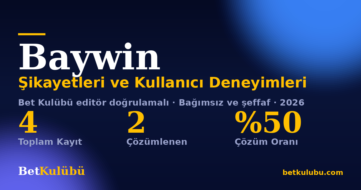Baywin şikayet sayfası kart görseli