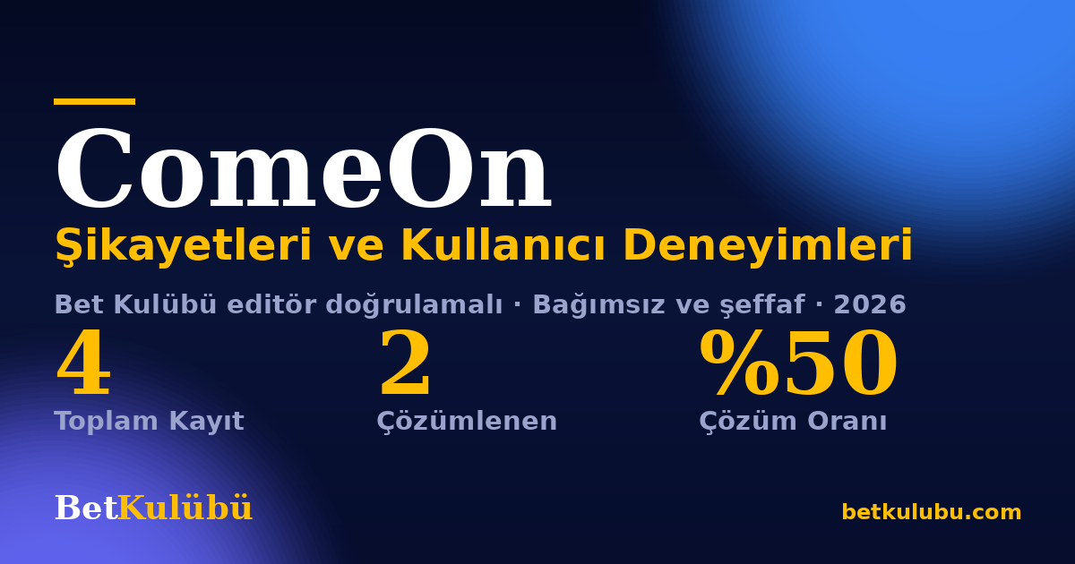 ComeOn şikayet sayfası kart görseli