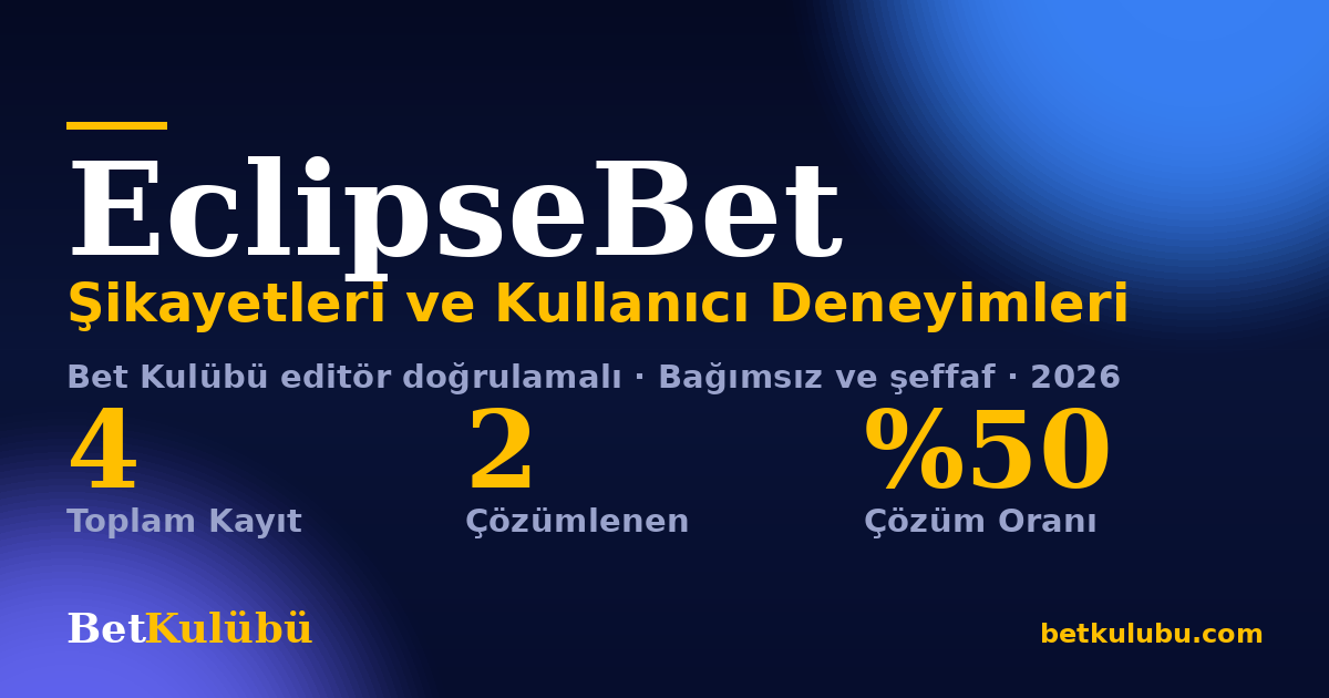 EclipseBet şikayet sayfası kart görseli