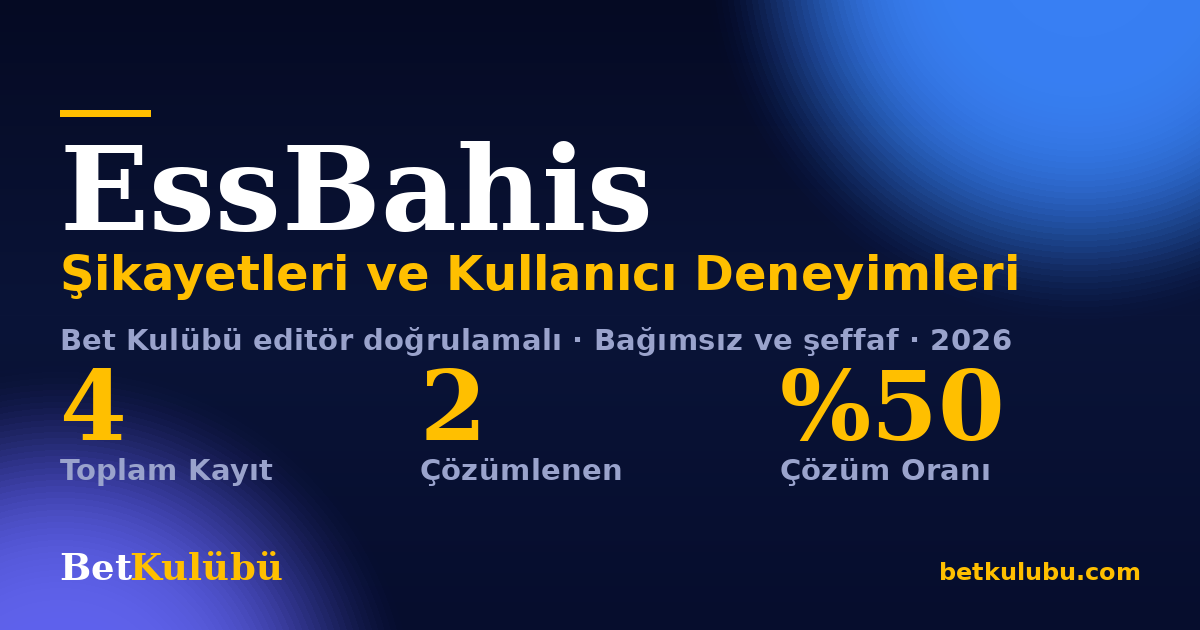 EssBahis şikayet sayfası kart görseli