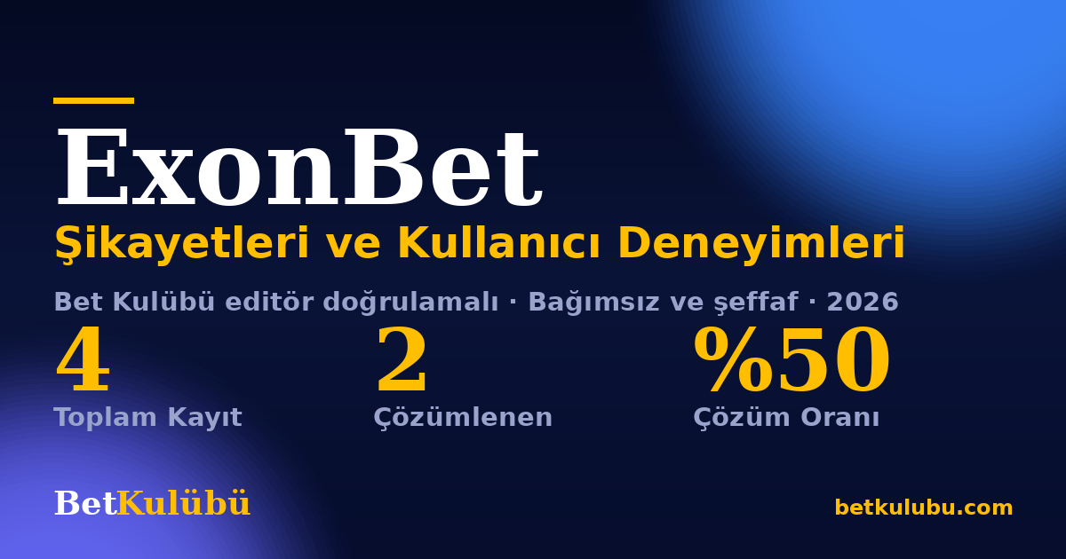 ExonBet şikayet sayfası kart görseli