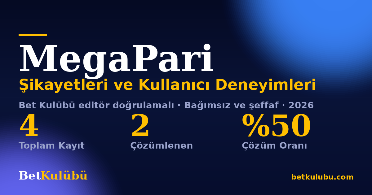 MegaPari şikayet sayfası kart görseli
