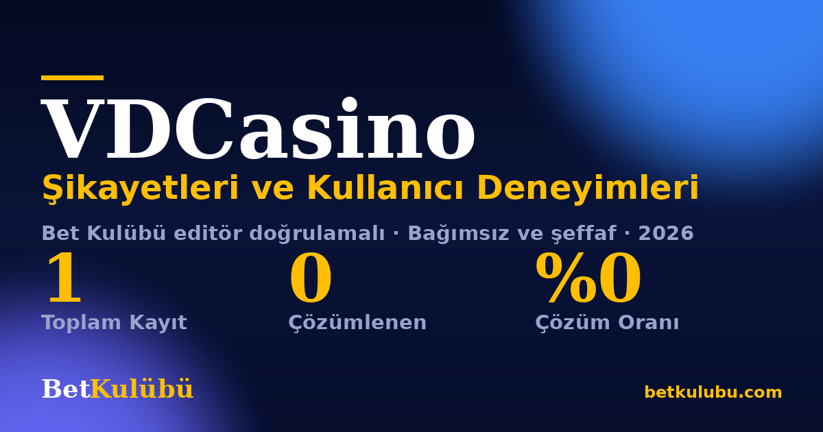 VDCasino şikayet sayfası kart görseli